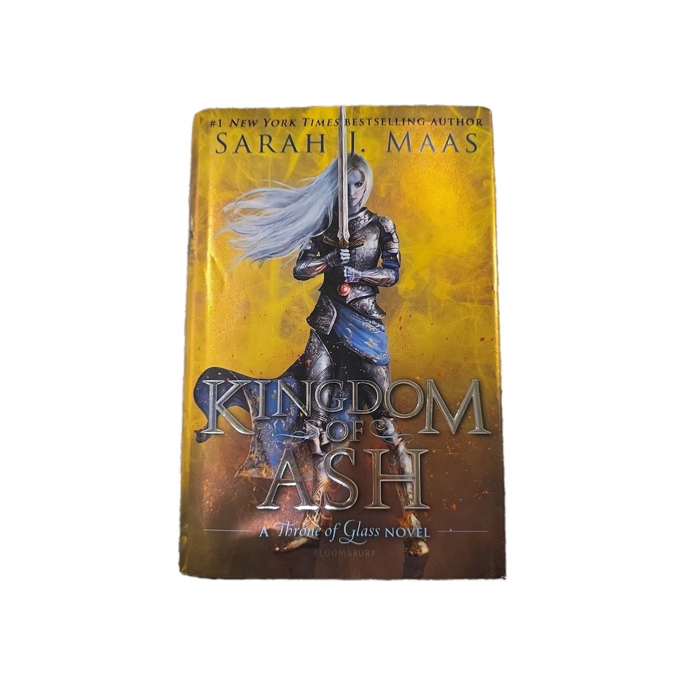 Kingdom of Ash First Edition,‎ First Printing (Hardcover) Throne Of Glass